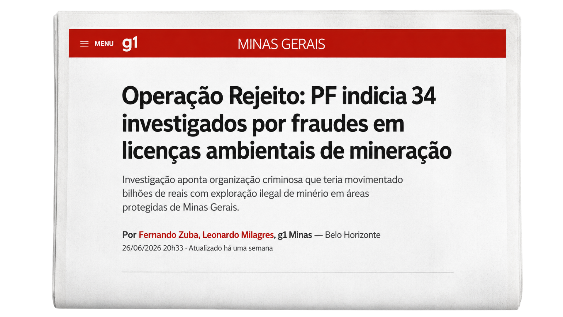 Reportagem G1: Operação Rejeito indicia 34 por fraudes em licenças ambientais